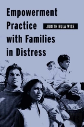Empowerment Practice With Families In Distress