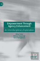 Empowerment Through Agency Enhancement
