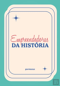 Bertrand.pt - Empreendedoras Da História