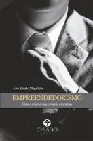 Empreendedorismo - Como Criar a Sua Própria Empresa