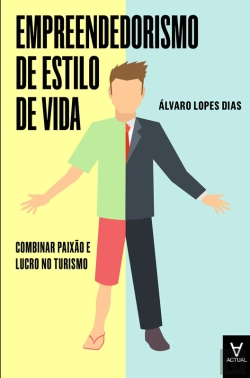Bertrand.pt - Empreendedorismo De Estilo De Vida - Combinar Paixão E Lucro No Turismo