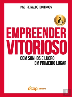Bertrand.pt - Empreender Vitorioso Com Sonhos E Lucros Em Primeiro Lugar