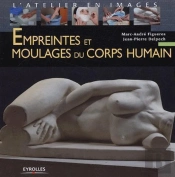 Empreintes Et Moulages Du Corps Humain