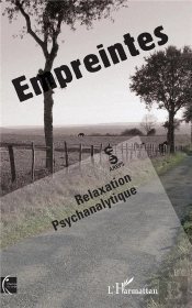 Empreintes ; Relaxation Psychanalytique