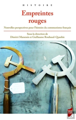 Bertrand.pt - Empreintes Rouges : Nouvelles Perspectives Pour L'Histoire Du Communisme Français