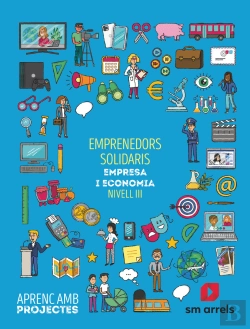 Bertrand.pt - Emprenedors Solidaris. Empresa I Economia (Nivell Iii). Aprenc Amb Projectes