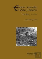Empresa, Mercados, Mina Y Mineros
