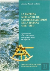 Empresa Mercantil De Correos Mar¡Timo De La Habana (1827-1851), La