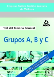 Empresa Publica Gestion Sanitaria De Mallorca. Grupos A, B Y
