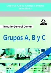 Empresa Publica Gestion Sanitaria De Mallorca. Grupos A, B Y
