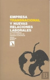 Empresa Transnacional Y Nuevas Relaciones Laborales