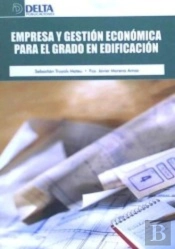 Empresa Y Gestión Económica Para El Grado De Edificación