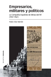 Empresarios, Militares Y Políticos