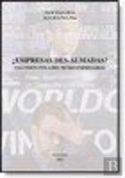 ¿Empresas Des-Almadas? Una Visión Ética Del Mundo Empresarial.
