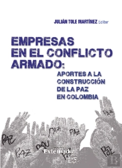 Bertrand.pt - Empresas En El Conflicto Armado : Aportes A La Construcción De La Paz En Colombia