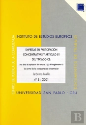 Empresas En Participacion Concentrativas Y Articulo 81 Del Tratado De La Ce
