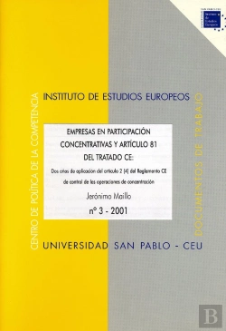 Bertrand.pt - Empresas En Participacion Concentrativas Y Articulo 81 Del Tratado De La Ce