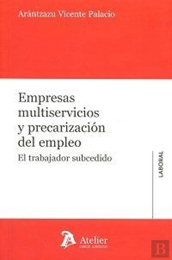 Bertrand.pt - Empresas Multiservicios Y Precarización Del Empleo.