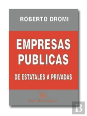 Empresas Públicas De Estatales A Privadas