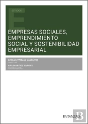 Empresas Sociales, Emprendimiento Social Y Sostenibilidad Empresarial