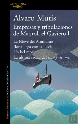 Bertrand.pt - Empresas Y Tribulaciones De Maqroll El Gaviero I