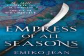 Empress Of All Seasons