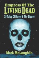 Empress Of The Living Dead