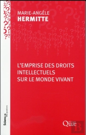 Emprise Des Droits Intellectuels Sur Le Monde Du Vivant