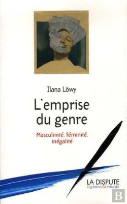 Bertrand.pt - Emprise Du Genre (L') : Masculinité, Féminité, Inégalité