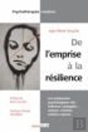 Emprise Et Résilience ; Traitements Psych