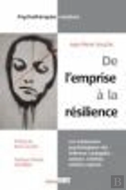 Bertrand.pt - Emprise Et Résilience ; Traitements Psych