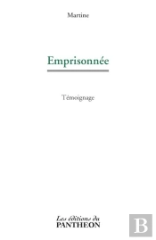 Emprisonnée