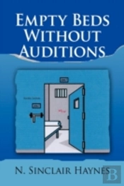 Empty Beds Without Auditions