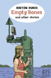 Empty Bones And Other Stories