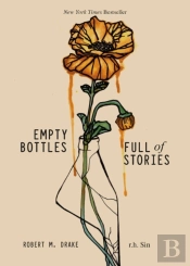 Empty Bottles Full Of Stories