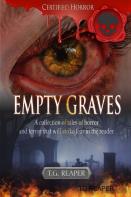 Empty Graves