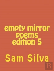 Empty Mirror Poems Edition 5