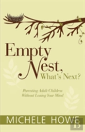 Empty Nest: What'S Next?