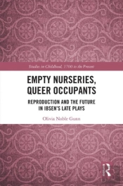 Empty Nurseries, Queer Occupants