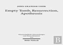 Empty Tomb, Resurrection, Apotheosis