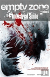 Empty Zone Volume 2: Industrial Smile