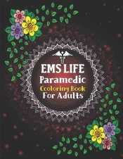 Ems Life Paramedic Coloring Book For Adults