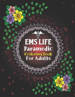 Bertrand.pt - Ems Life Paramedic Coloring Book For Adults