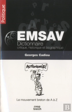 Bertrand.pt - Emsav Dictionnaire Critique, Historique Et Biographique - Le Mouvement Breton De A A Z