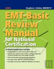Emt-Basic Review Manual For National Certification