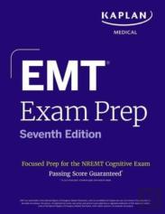 Emt Exam Prep, Seventh Edition: Focused Prep For The Nremt Cognitive Exam