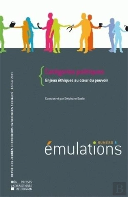 Bertrand.pt - Émulations T.8 ; Catégories Politiques ; Enjeux Éthique Au Coeur Du Pouvoir