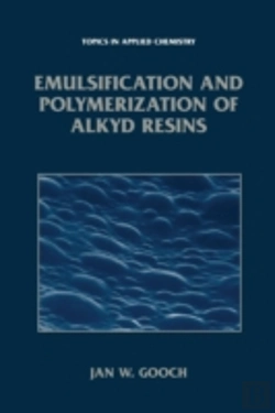 Bertrand.pt - Emulsification And Polymerization Of Alkyd Resins