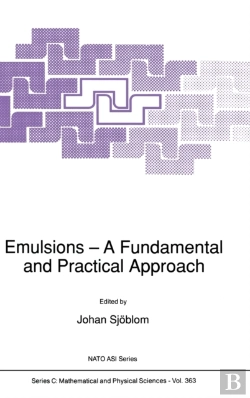 Bertrand.pt - Emulsions - A Fundamental And Practical Approach