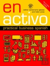 En Activo: Practical Business Spanish